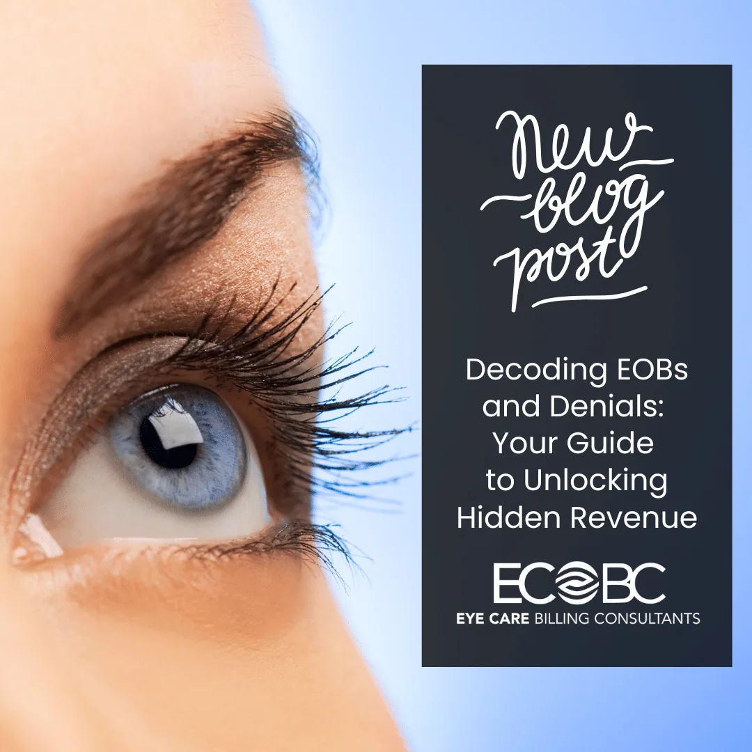 Decoding EOBs and Denials: Your Guide to Unlocking Hidden Revenue